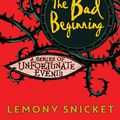 Cover Art for 9781405281782, The Bad Beginning by Lemony Snicket