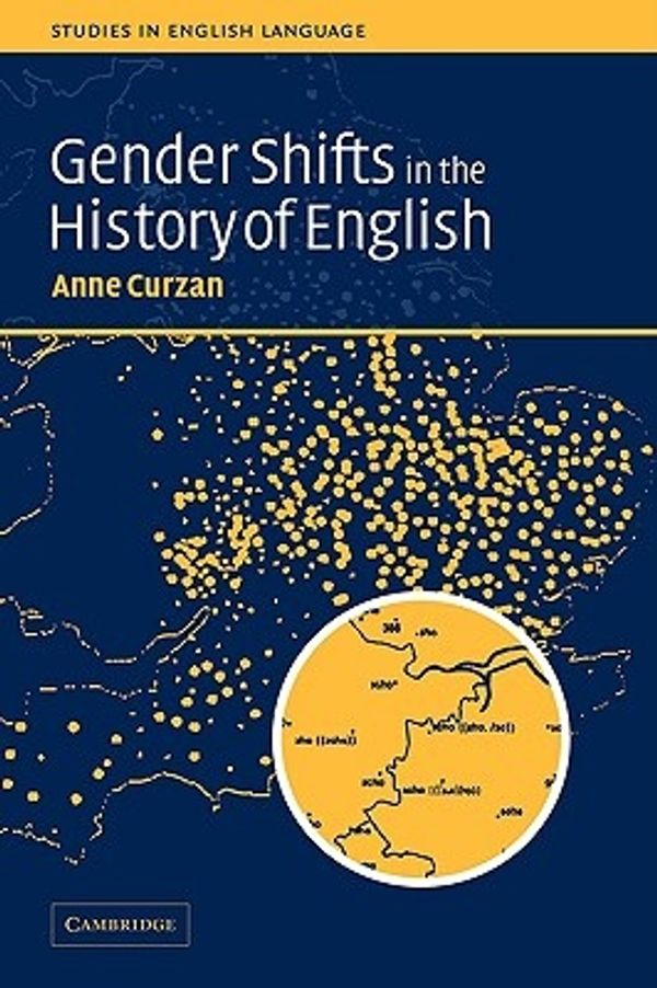 Cover Art for 9780521117265, Gender Shifts in the History of English by Anne Curzan