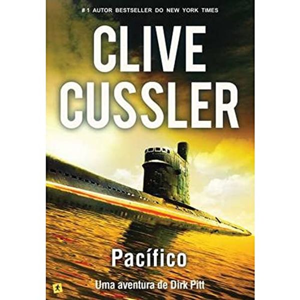 Cover Art for 9789896373139, Pacífico Uma aventura de Dirk Pitt by Clive Cussler