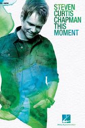 Cover Art for 9781423452836, This Moment by Chapman, Steven Curtis