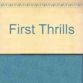 Cover Art for 9781445858050, First Thrills by Lee Child