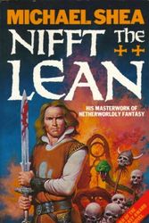 Cover Art for 9780586064993, Nifft the Lean by Michael Shea