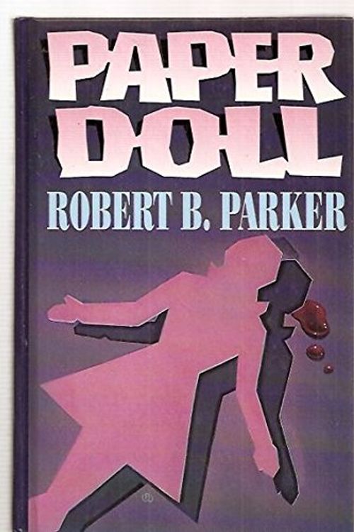 Cover Art for 9780786200030, Paper Doll by Robert B. Parker