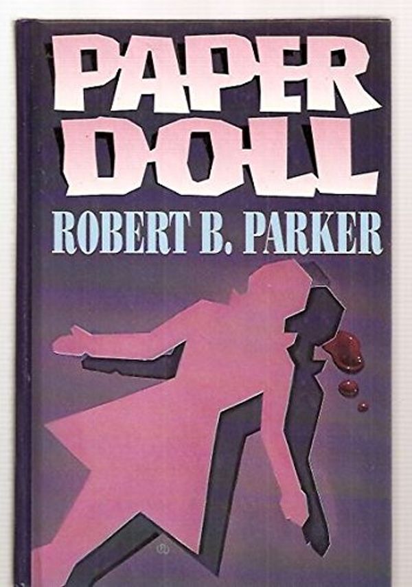 Cover Art for 9780786200030, Paper Doll by Robert B. Parker