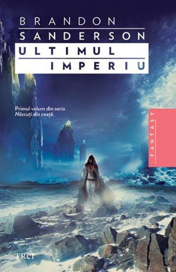 Cover Art for 9789737078230, Ultimul imperiu by Brandon Sanderson