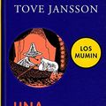 Cover Art for 9788498411911, Una loca noche de San Juan / Moominsummer Madness by Tove Jansson