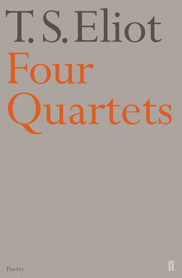 Cover Art for 9780571068944, Four Quartets by T.S. Eliot