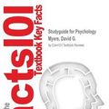 Cover Art for 9781490284194, Studyguide for Psychology by Myers, David G., ISBN 9781572597914 by Cram101 Textbook Reviews