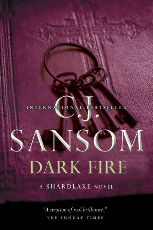 Cover Art for 9780307362391, Dark Fire: A Shardlake Novel by C J Sansom