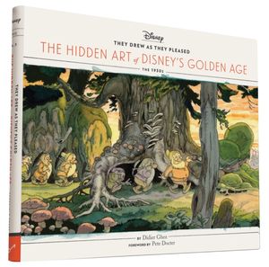 Cover Art for 9781452137438, They Drew as They PleasedThe Lost Art of Disney's Golden Age the 1930s by Didier Ghez