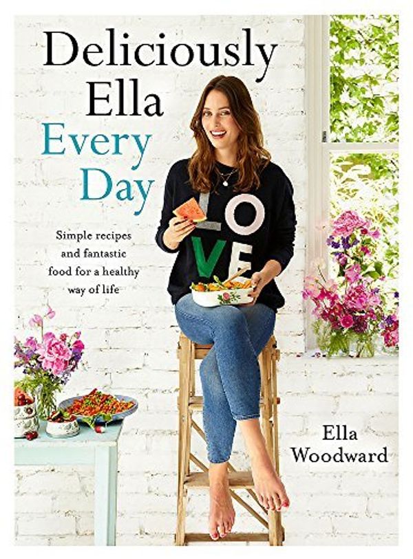 Cover Art for B011T7697K, Deliciously Ella Every Day by Ella Woodward (Illustrated, 14 Jan 2016) Hardcover by 