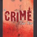 Cover Art for 9781495807121, A Crime Too Far by David Harrison