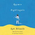 Cover Art for B01CUSQ3FK, Raymie Nightingale by Kate DiCamillo