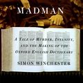 Cover Art for 9780060175962, The Professor and the Madman by Simon Winchester