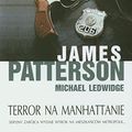 Cover Art for 9788376598758, Terror na Manhattanie by Michael Ledwidge