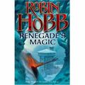 Cover Art for 9780007196180, Renegade's Magic by Robin Hobb