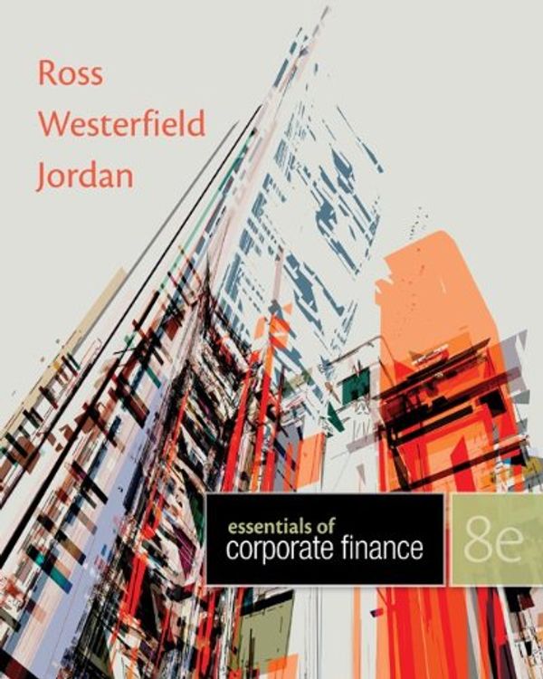 Cover Art for 9780073405131, Essentials of Corporate Finance by Stephen A. Ross, Randolph W. Westerfield, Bradford D. Jordan
