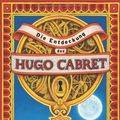 Cover Art for 9783570133002, Die Entdeckung des Hugo Cabret by Brian Selznick