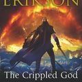 Cover Art for 9780593046357, The Crippled God: The Malazan Book of the Fallen 10 by Steven Erikson