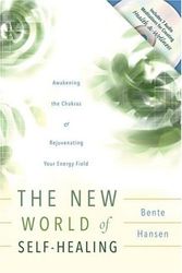 Cover Art for 9780738708898, The New World of Self-healing by Bente Hansen