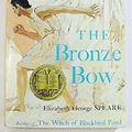 Cover Art for 9780395868805, The Bronze Bow by Elizabeth George Speare