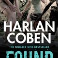 Cover Art for 9781409124528, Found by Harlan Coben