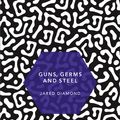 Cover Art for 9781784873639, Guns, Germs and Steel by Jared Diamond