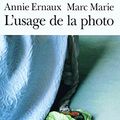Cover Art for 9782070320981, L'Usage De LA Photo (Folio) by Annie Ernaux