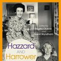 Cover Art for 9781742238180, Hazzard and Harrower: The letters by Brigitta Olubas