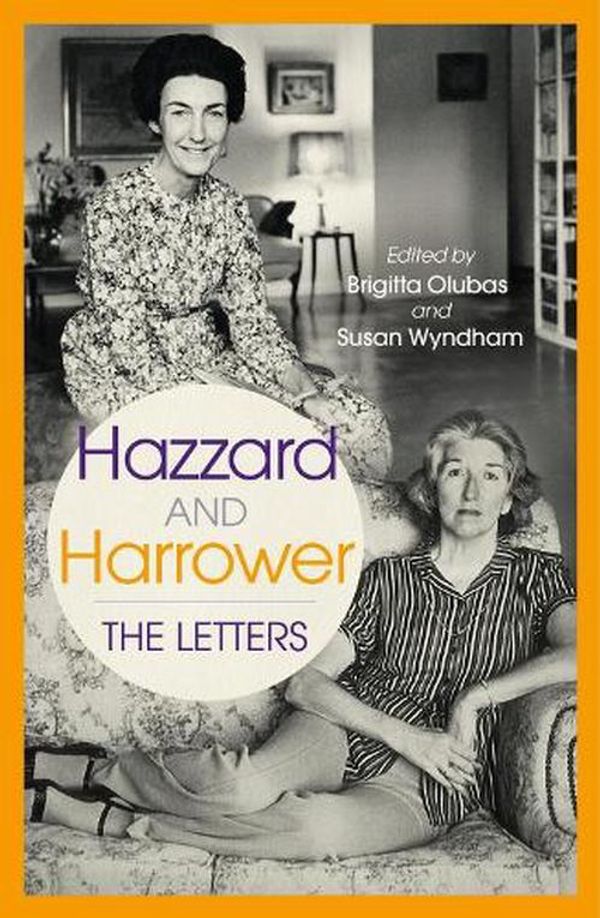 Cover Art for 9781742238180, Hazzard and Harrower: The letters by Brigitta Olubas