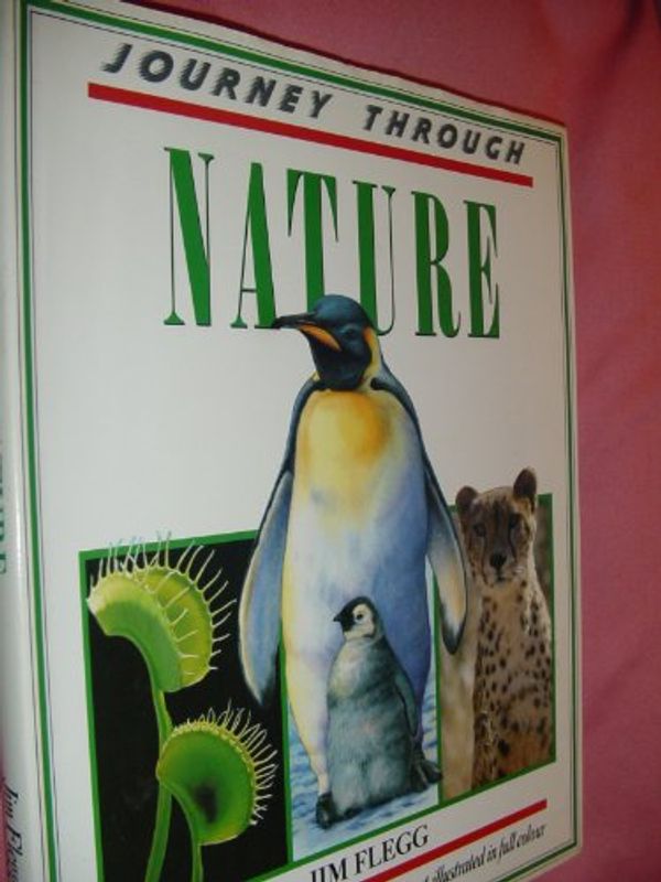 Cover Art for 9780831752644, Journey Through Nature by Jim Flegg
