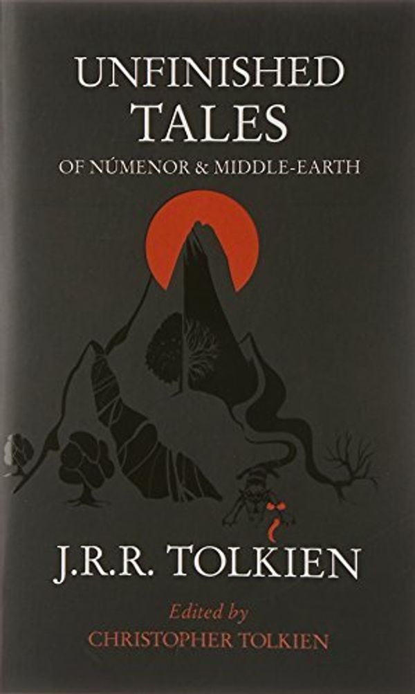 Cover Art for B01B99YQRI, Unfinished Tales by J. R. R. Tolkien(1998-01-03) by J. R. r. Tolkien