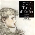 Cover Art for 9782859405144, Titus d'enfer by Mervyn Peake