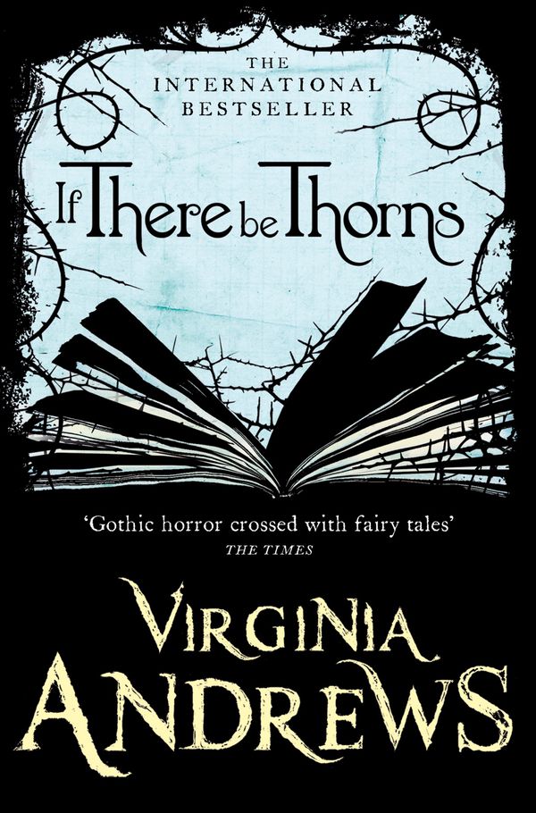 Cover Art for 9780007436835, If There be Thorns by Virginia Andrews