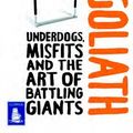 Cover Art for 9781471267666, David and Goliath: Underdogs, Misfits and the Art of Battling Giants (Large Print Edition) by Malcolm Gladwell