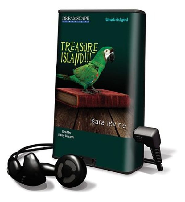 Cover Art for 9781611206043, Treasure Island!!! (Playaway Adult Fiction) by Sara Levine