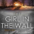 Cover Art for B0BXVGTHJK, The Girl In The Wall (Emily Slate FBI Mystery Thriller Book 9) by Alex Sigmore