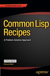 Cover Art for 9781484211779, Common Lisp Recipes: A Problem-Solution Approach by Edmund Weitz