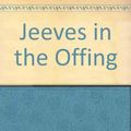 Cover Art for 9780860090571, Jeeves in the Offing by P. G. Wodehouse