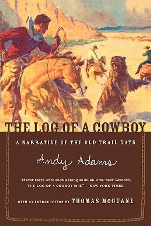 Cover Art for 9780618083480, The Log of a Cowboy by Andy Adams