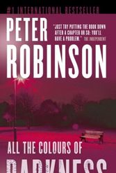 Cover Art for 9780771076176, All the Colours of Darkness by Peter Robinson