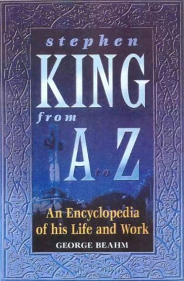 Cover Art for 9780732264116, Stephen King from A-Z by George Beahm