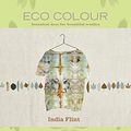 Cover Art for 8601400760710, Eco Colour: Botanical Dyes for Beautiful Textiles by India Flint