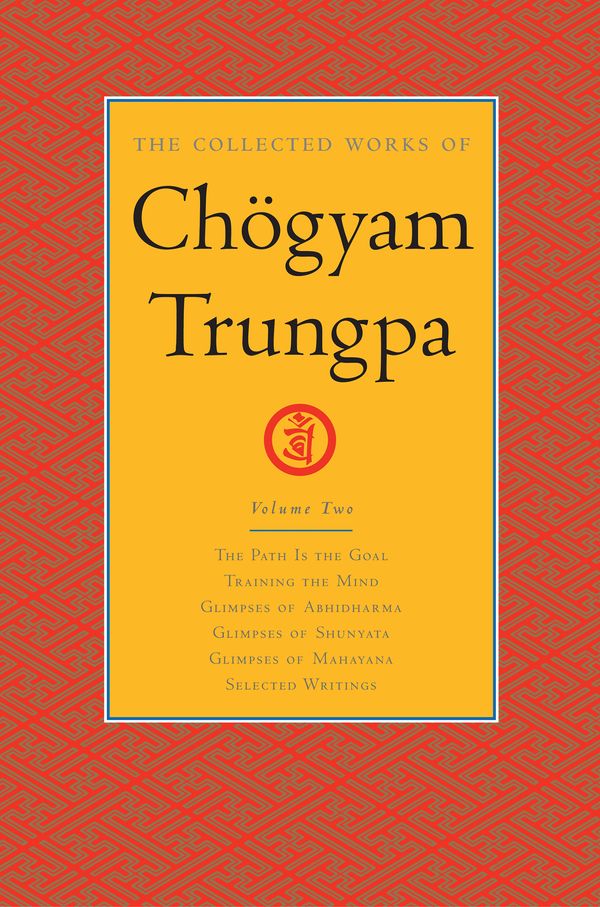 Cover Art for 9780834821514, The Collected Works of Chogyam Trungpa: Volume Two by Chogyam Trungpa