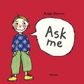 Cover Art for 9783895651441, Ask me by Antje Damm
