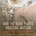 Cover Art for 9781743317051, And the Band Played Waltzing Matilda by Eric Bogle