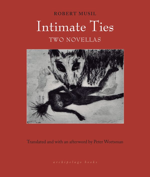 Cover Art for 9781939810236, Intimate Ties by Robert Musil