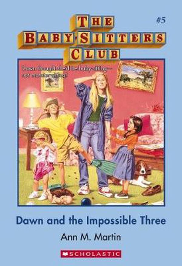 Cover Art for 9781743813331, Babysitters Club#5 Dawn and the Impossible Three New by Martin Ann M