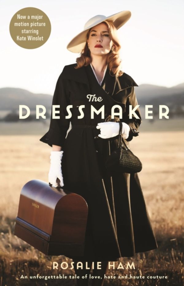 Cover Art for 9781846689949, The Dressmaker by Rosalie Ham
