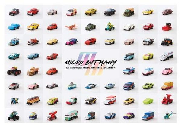 Cover Art for 9781999353377, Micro but Many: an unofficial Micro Machines collection: Collector's Edition by Bitmap Books